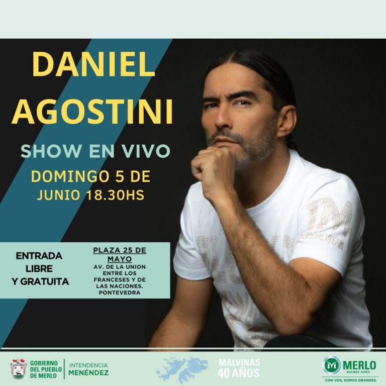 Merlo: Festejos por el 25 de Mayo con un show gratuito de Daniel Agostini