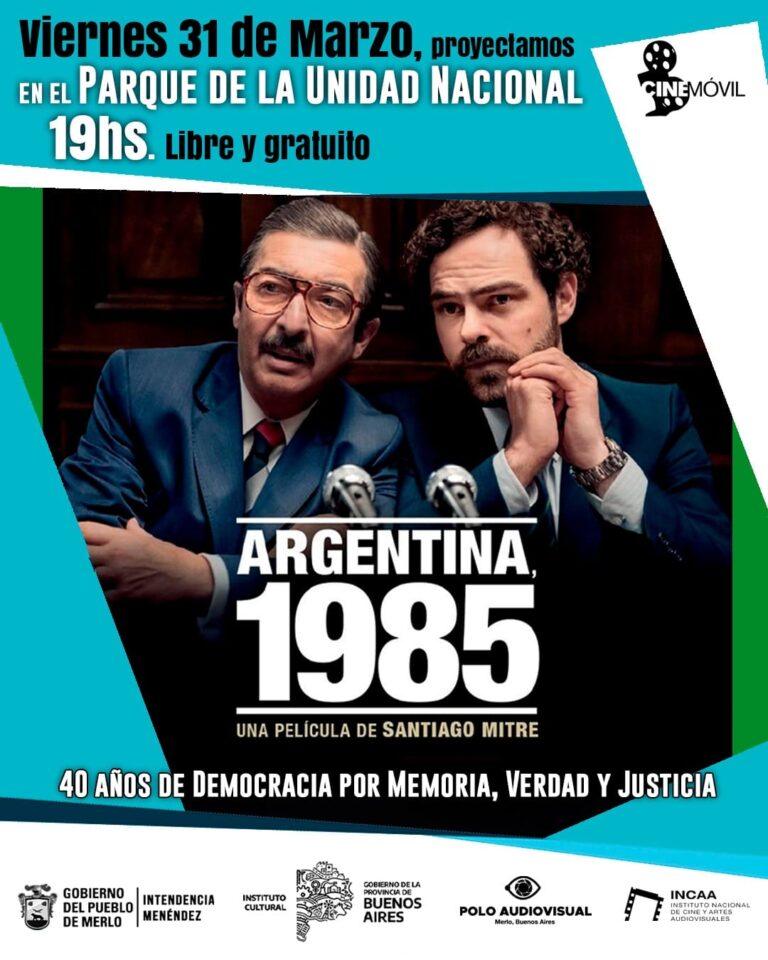 Merlo: “Argentina, 1985” se proyectará en el Parque de la Unidad Nacional